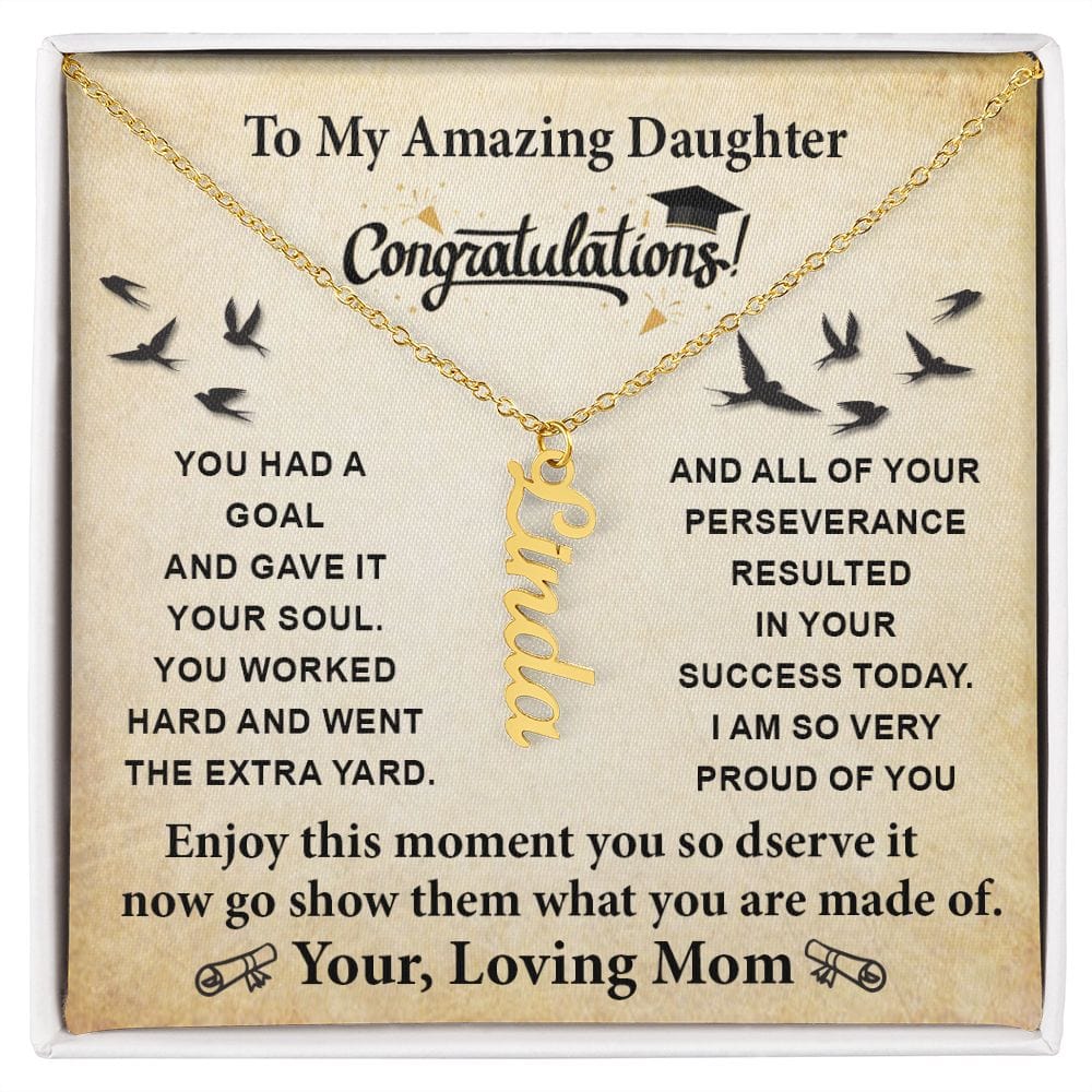 To My Amazing Daughter - Personalize Graduation Necklace