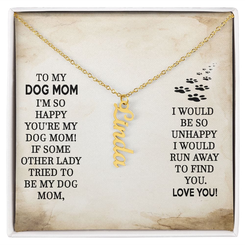 To My Dog Mom Personalized Necklace
